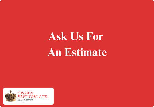 Ask Us For An Estimate Ask Crown for an estimate
