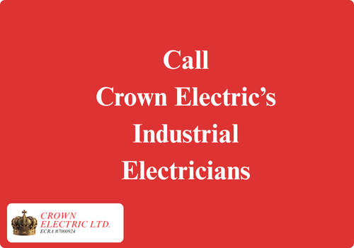 Call Crown Electrics Industrial Electricians Call Crown Electrics Industrial Electricians