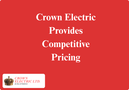 Crown Electric Provides Competitive Pricing Crown Electric provides competitive pricing
