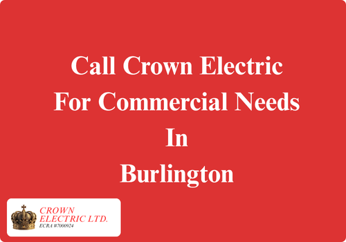 call for burlington commercial electrical needs call for Burlington commercial electrical needs